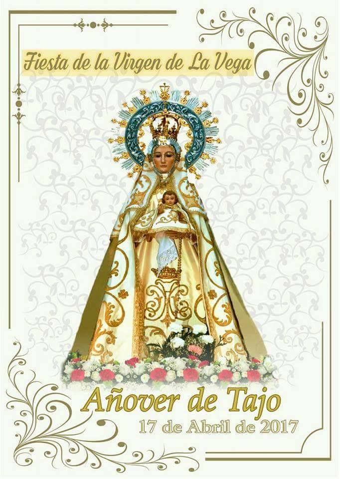 Fiesta de Nuestra Señora de la Virgen de la Vega 2017 Añover de Tajo